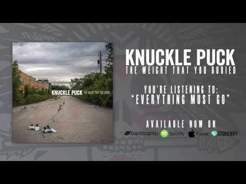 knuckle puck the weight that you buried me alive knuckle puck the weight that you buried me alive