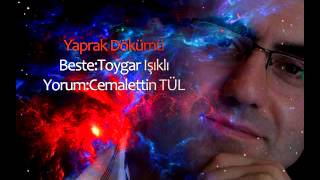 Cemalettin Tül - Yaprak Dökümü