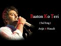 Arijit Singh: Baaton Ko Teri | Himesh Reshammiya, Abhishek Bachchan, Asin | All Is Well
