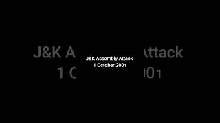 J&K Embly Attack 1 October 2001