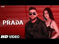 Karan Aujla New Song : Prada (Official Video) Sonam Bajwa | New Punjabi Song 2022