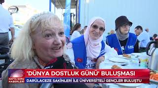 Dünya Dostluk Günü Basında Biz