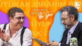 İBRAHİM BÜYÜKAK’TAN ÖZÜR DİLERİM (Ben değil, filmin adı o) - İbrahim Selim ile B