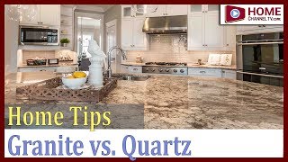 Granite vs Quartz Countertops - Home Channel TV Home Tips - Kitchen Countertops
