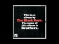 The Black Keys   Too Afraid To Love You