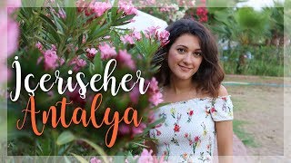 İÇƏrİŞƏhƏr Antalyada İÇƏrİŞƏhƏr Antalyada