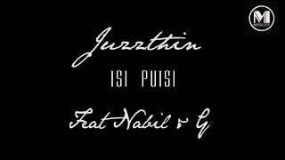 Juzzthin Ft Nabil Zamanhuri & G - Isi Puisi Official Music Video