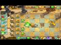 Plants vs Zombies 2 - 3 stars / 3 estrellas [Ancient Egypt / day 9] - [Antiguo Egipto / dia 9]