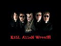 Kill Allen Wrench "This must be love "