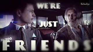 ►Friends │ Connor & Hank │ Detroit Become Human │GMV