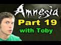 Amnesia: The Dark Descent - Part 19 - Cranky Coal Burning Amnesia: The Dark Descent - Part 19 - Cranky Coal Burning