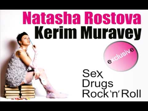 DJ KERIM MURAVEY&DJ NATASHA ROSTOVA-SEX DRUGS Rock n Roll (Alexey Gavrilov remix)