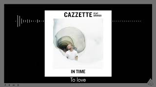 Watch Cazzette In Time feat Brando video