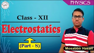Electrostatics (L - 8)