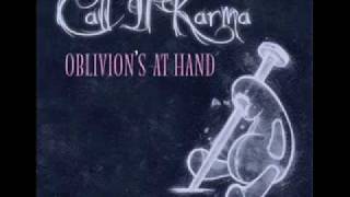 Watch Call It Karma I Dont Hate You i Just Wish You Were Never Born video