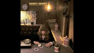 Watch Sandy Denny Down In The Flood video