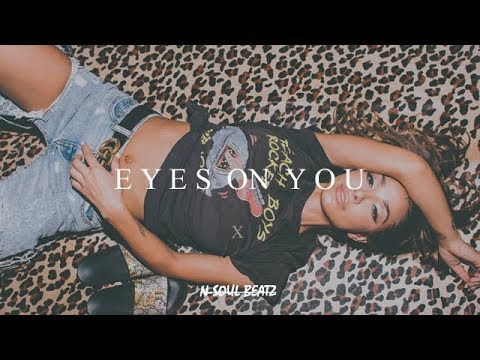 "Eyes On You" - R&B/Hiphop Instrumental/Type beat New2019 (Prod.N-SOUL BEATZ)