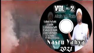 Nasru Yahya New Zikrii 2021 ( Ta Rabbi Malee ) full album Vol -2