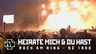 Rammstein - Heirate Mich & Du Hast (Rock Am Ring Festival 1998)