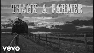 Watch James Wesley Thank A Farmer video