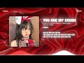You Are My Crush - Quân A.P x Nguyên Jenda (Duzme Remix) | Mặc dù bề ngoài anh chẳng bảnh bao...