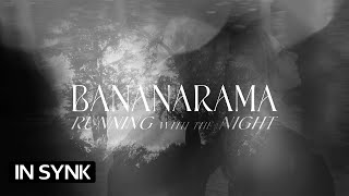 Watch Bananarama Running With The Night video
