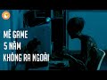 Hóa Thành Cái Xác Khô Vì Ngồi Lỳ 5 Năm Trong Phòng Vì Mê Game |Quạc Review Phim|