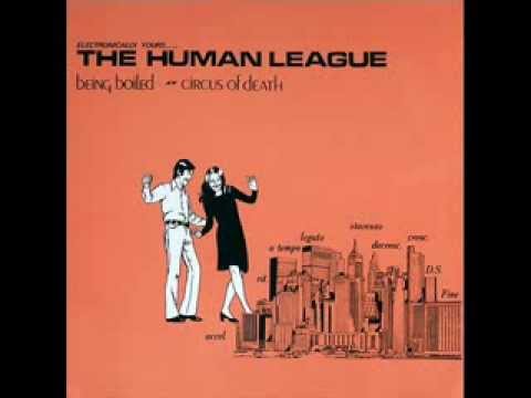 The Human League - Being Boiled - 1978
