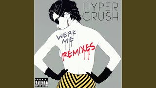 Werk Me Partysquad Remix