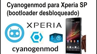 Cyanogenmod (CM11 4.4.2) para Xperia® SP (bootloader desbloqueado)