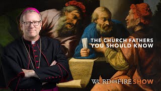 More Church Fathers You Should Know (Part 2 of 3)