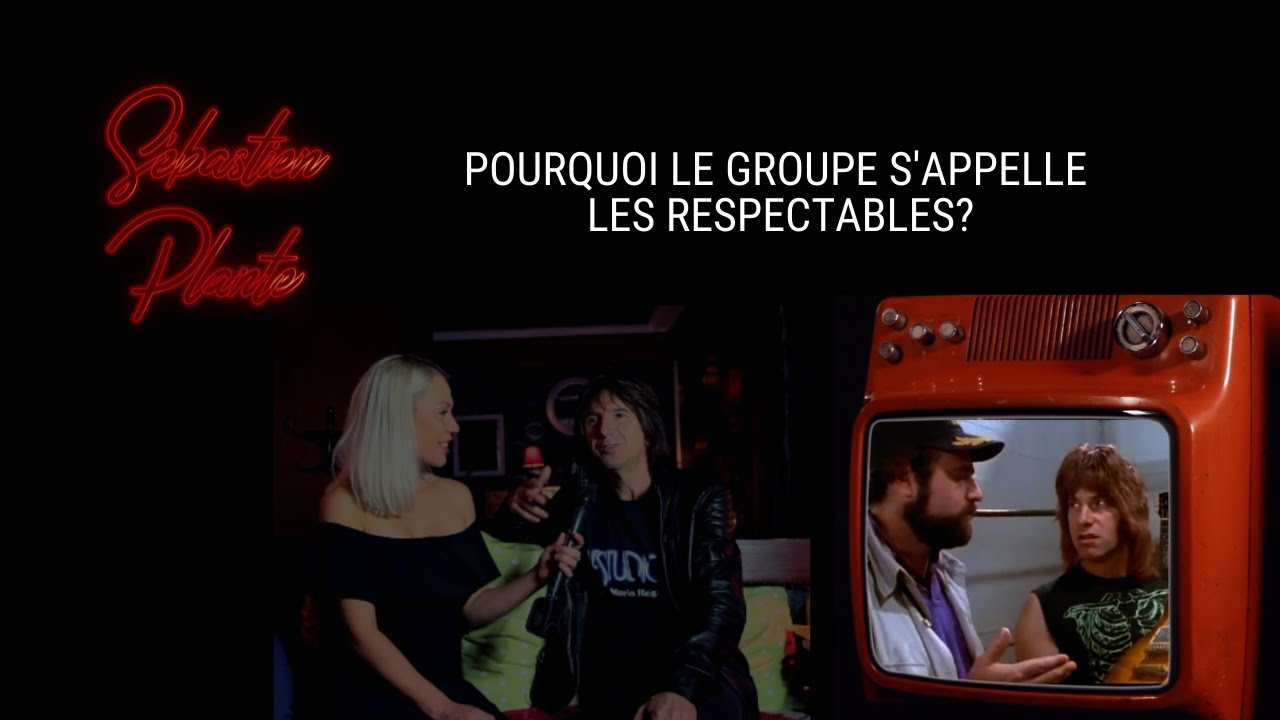 Savez-vous d'où provient le nom du groupe Les Respectables?