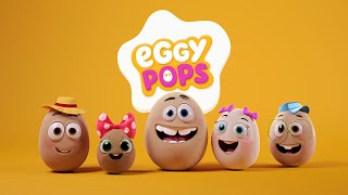 Eggy Pops Song | Sing and Dance