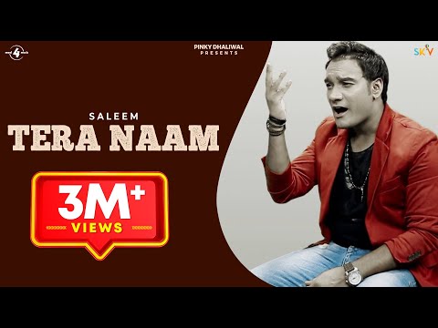 Saleem | Tera Naam | Full HD Brand New Punjabi Song 2013