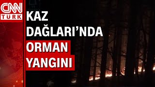 Kaz Dağlarında Korkutan Orman Yangını