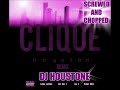Lucky Luciano & Dat Boi T -- Clique (Houston Remix) Screwed and Chopped By ( DJ Houstone)