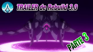 Analizando el SUPUESTO Trailer de Rebuild 3.0 | PARTE 3 | EVANGELION 2018