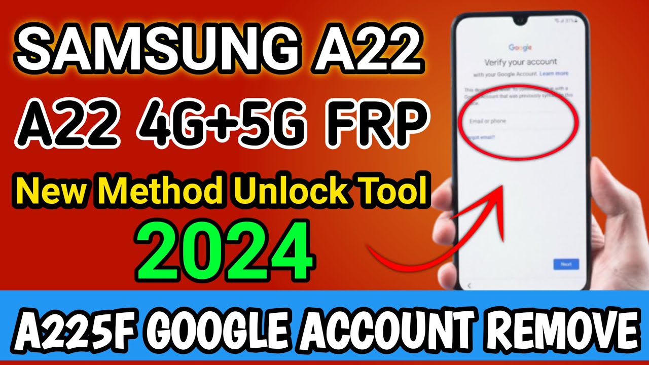 A22 FRP With New Method Unlock Tool /Samsung A225F A22 FRP With New Method Unlock Tool /Samsung A225F