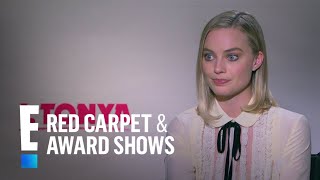 Margot Robbie Gets Candid on Playing Tonya Harding | E! Red Carpet & Award Shows