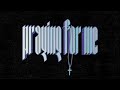 view Praying For Me