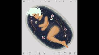 Watch Molly Moore Now You See Me video