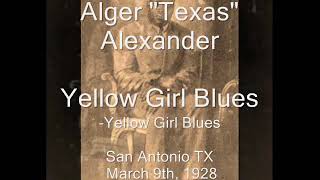 Watch Texas Alexander Yellow Girl Blues video