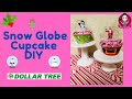 Fake Snow Globe Cupcake DIY - Dollar Tree