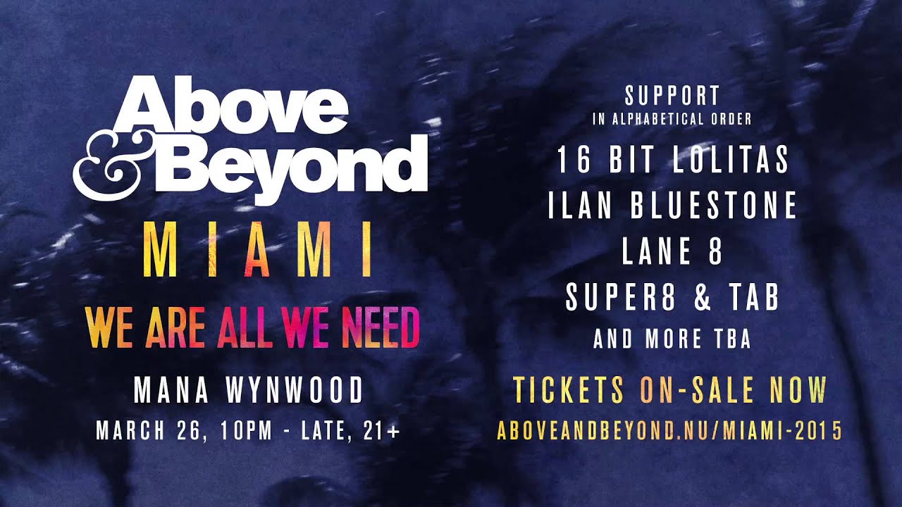 Miami - We Are All We Need Line-Up Announced!