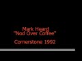 Mark Heard - Nod Over Coffee
