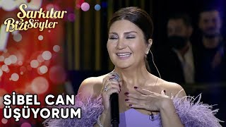 Üşüyorum - @SibelCan  | Şarkılar Bizi Söyler | Performans