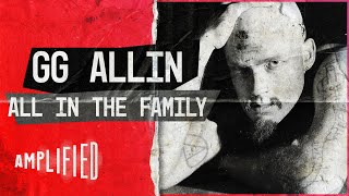Watch Gg Allin Family video