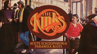 Watch Kinks Acute Schizophrenia Paranoia Blues video