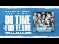 Nathan Dawe x Little Mix – No Time For Tears [Acoustic]