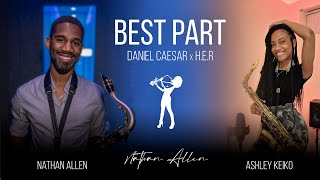 Best Part - Saxophone Cover by Ashley Keiko & Nathan Allen